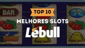 Melhores Slots LeBull