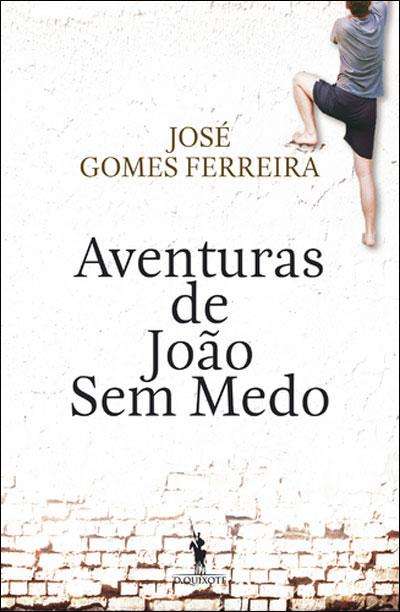 as-aventuras-de-joao-sem-medo-jose-gomes-ferreira