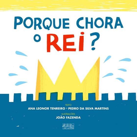 porque chora o rei