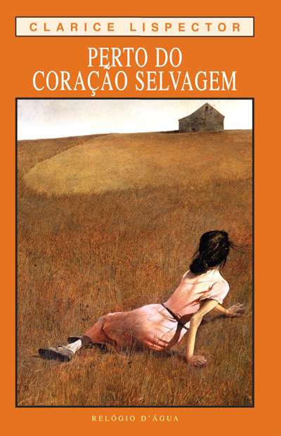 Perto do cora&Atilde;&sect;&Atilde;&pound;o selvagem, frase roubada a James Joyce, de 1943 marca a sua estreia como ind&Atilde;&sup3;mita romancista