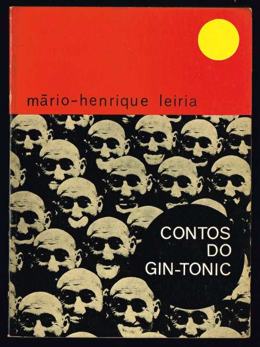 Contos do Gin-Tonica, Estampa, 1974, est&Atilde;&pound;o esgotados h&Atilde;&iexcl; muito. S&Atilde;&sup3; se encontram hoje em alfarrabistas uma vez que a editora est&Atilde;&iexcl; parada e Leiria n&Atilde;&pound;o deixou herdeiros.