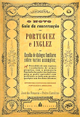 O_Novo_Guia_de_Conversa&Atilde;&sect;&Atilde;&pound;o,_em_Portuguez_e_Inglez,_em_Duas_Partes