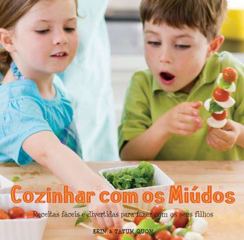 Cozinhar com os mi&Atilde;&ordm;dos_978_989_692_105_7