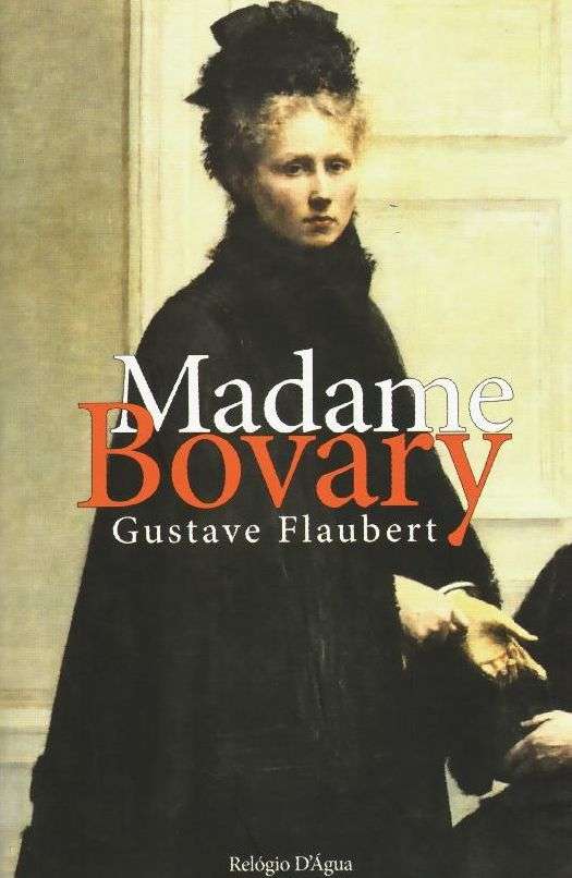 Madame Bovary na edi&Atilde;&sect;&Atilde;&pound;o da Rel&Atilde;&sup3;gio D' &Atilde;gua
