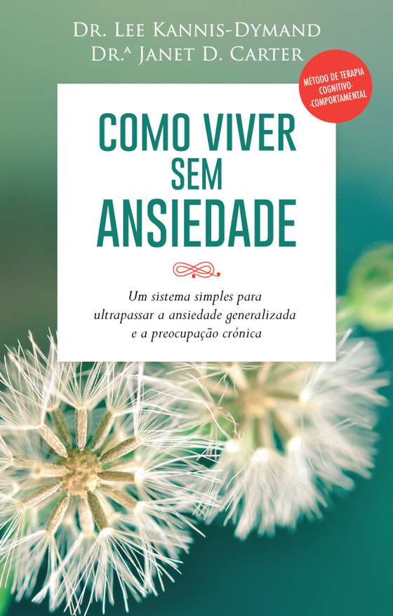 Como viver sem ansiedade