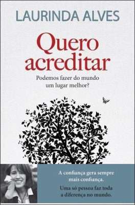 quero acreditar