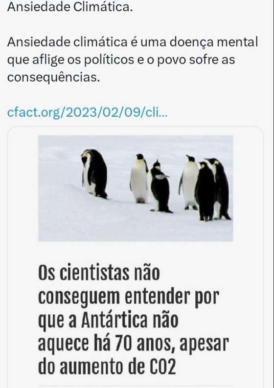 PublicaÃ§Ã£o que culpa a "ansiedade climÃ¡tica" pelas medidas tomadas pelos Governos. Assegura que os cientistas nÃ£o conseguem entender "porque a AntÃ¡rtica nÃ£o aquece hÃ¡ 70 anos".