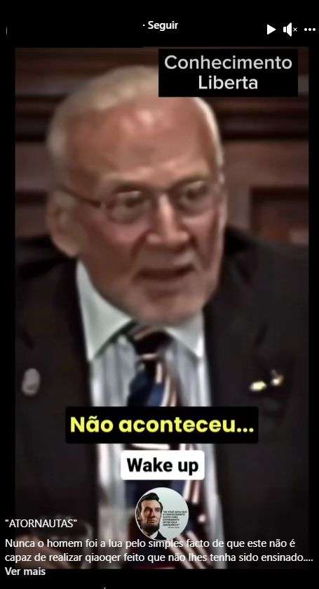 PublicaÃ§Ã£o de Facebook procura mostrar Buzz Aldrin a dizer que a viagem Ã  Lua, em 1969, nunca aconteceu.