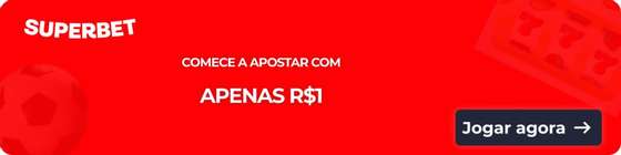 Aposta com R$1 na Superbet