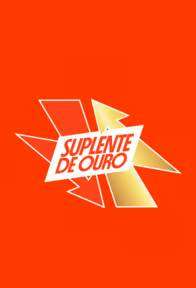 Suplente de Ouro - Apostas Desportivas Betano