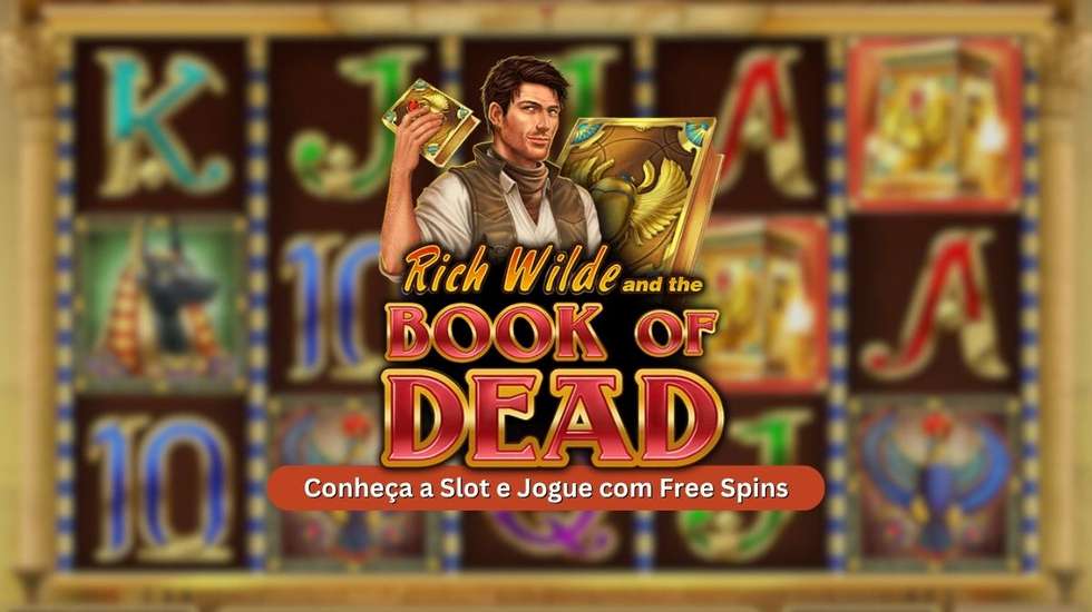 Slot Book of Dead - Novo Bónus