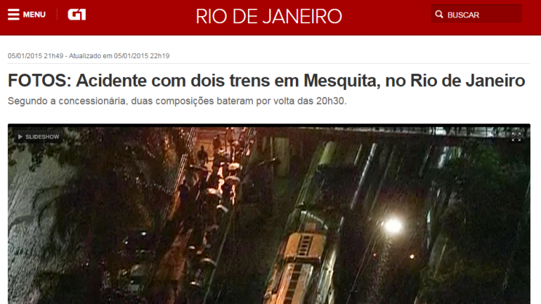 Acidente ocorreu na cidade do Rio de Janeiro.