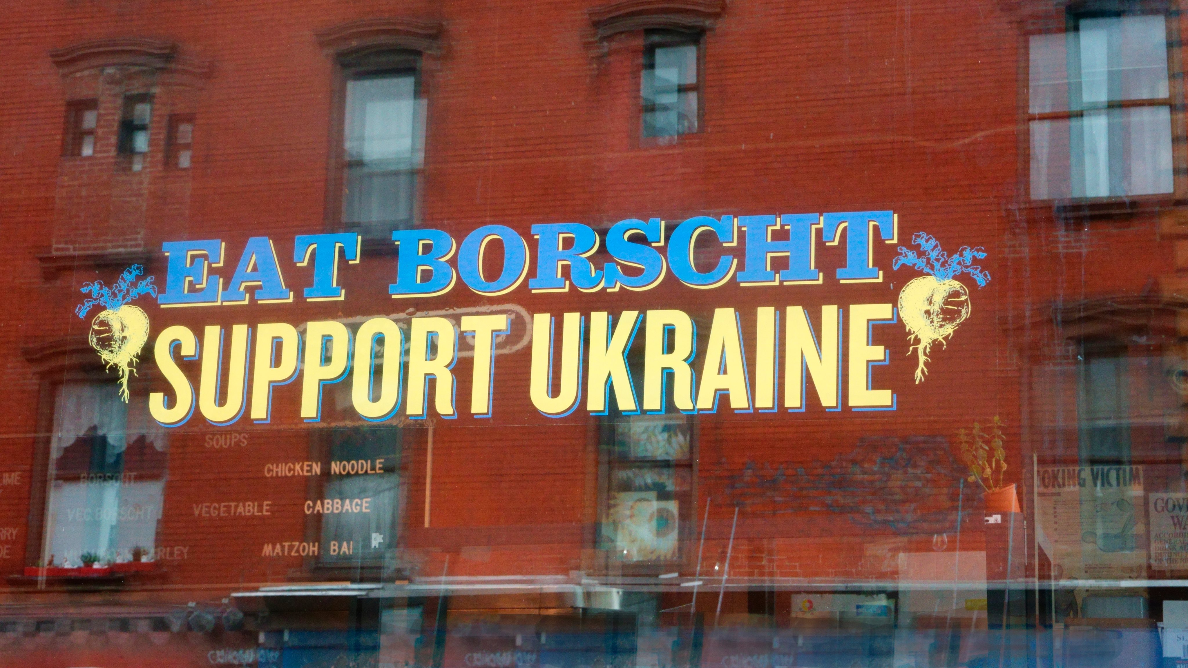 Message on window, Eat Borscht Support Ukraine, Veselka Ukrainian Restaurant, Second Avenue, New York City