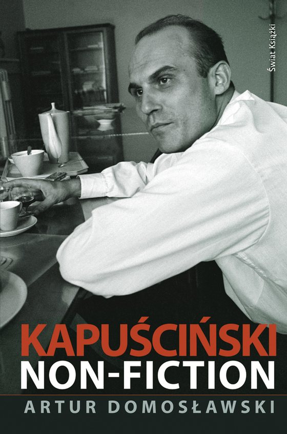 kapuscinski non-fiction 7735 obwoluta.indd