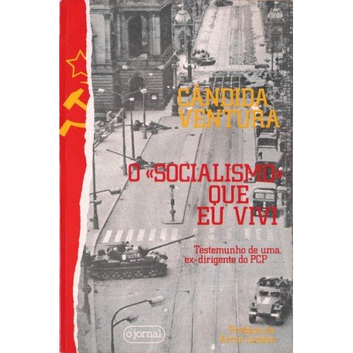 A ediÃ§Ã£o de 1984 de "O socialismo que eu ivi"